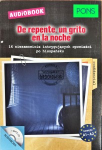 De repente, un grito en la moche
