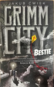 Grimm City. Bestie