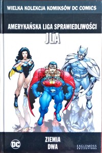 Amerykańska Liga Sprawiedliwości JLA. Ziemia dwa  