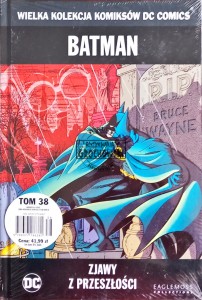 Batman. Zjawy z przeszłości  