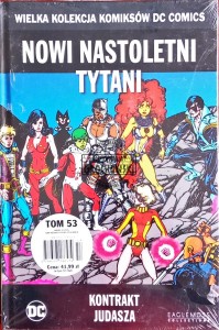 Nowi nastoletni Tytani. Kontrakt Judasza