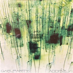 Gap Party – Additives CD