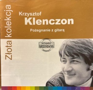 Krzysztof Klenczon – Pożegnanie Z Gitarą CD