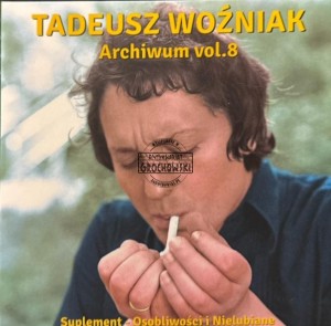 Tadeusz Woźniak – Archiwum Vol.8 (Suplement - Osobliwości I Nielubiane) CD