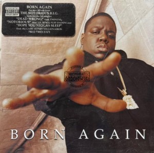 The Notorious B.I.G. – Born Again CD