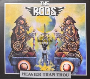The Rods – Heavier Than Thou CD