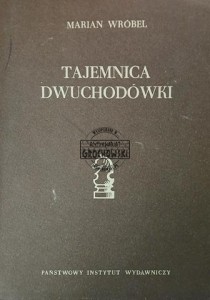 Tajemnica dwuchodówki