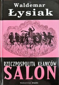 Rzeczpospolita kłamców. Salon