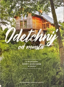 Odetchnij od miasta
