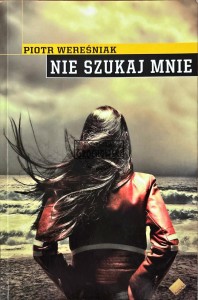 Nie szukaj mnie