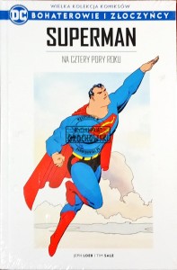 Bohaterowie i złoczyńcy, tom 39. Superman. Na cztery pory roku