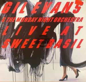 Gil Evans & The Monday Night Orchestra – Live At Sweet Basil 2LP