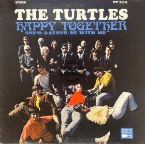 The Turtles – Happy Together LP