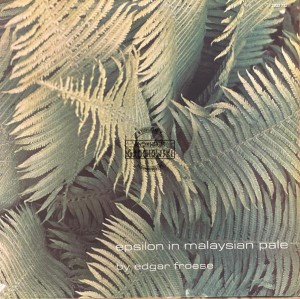 Edgar Froese – Epsilon In Malaysian Pale LP