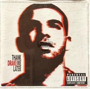 Drake – Thank Me Later CD