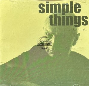 Uli Kurtinat - Simple Things CD