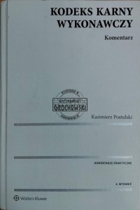 Kodeks karny wykonawczy. Komentarz