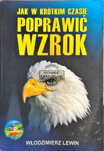 Jak w krótkim czasie poprawić wzrok