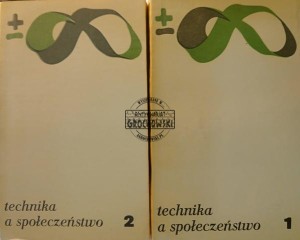 Technika a społeczeństwo, tomy 1 -2