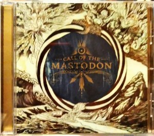 Call Of The Mastodon