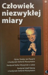 Człowiek niezwykłej miary