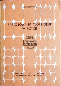 Zastosowania teorii grup w fizyce 
