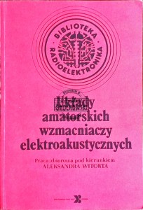 Układy amatorskich wzmacniaczy elektrostatycznych