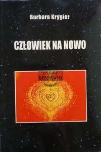 Człowiek na nowo