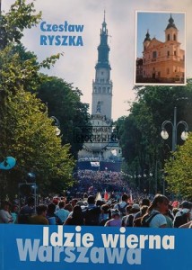 Idzie wierna Warszawa