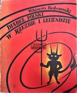 Diabeł polski w rzeźbie i legendzie