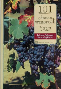 101 odmian winorośli do uprawy w Polsce