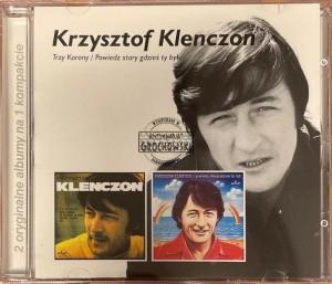 Trzy Korony, Krzysztof Klenczon – Trzy Korony / Powiedz Stary Gdzieś Ty Był CD