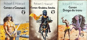 Conan z Cimmerii/ Conan. Droga do tronu/ Conan: Godzina Smoka