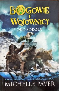 Bogowie i wojownicy, Oko sokoła