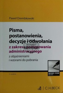 Pisma, postanowienia, decyzje, odwołania z zakresu postępowania administracyjnego