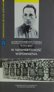 Szturm w nieśmiertelność. Wspomnienia