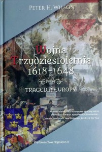 Wojna trzydziestoletnia 1618-1648. Tragedia Europy