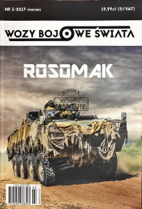 Wozy bojowe świata. Rosomak 3/2017