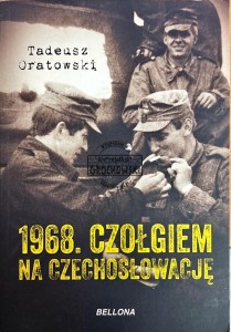 1968. Czołgiem na Czechosłowację