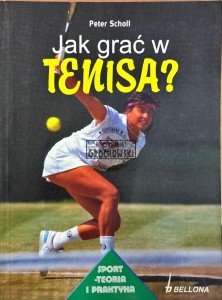 Jak grać w tenisa