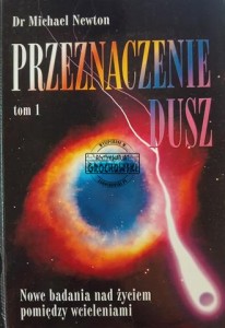 Preznaczenie dusz, tom 1