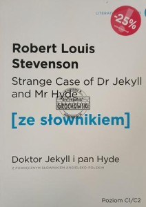 Doktor Jekyll i pan Hyde (poziom C1-C2)