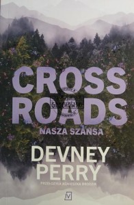 Crossroads. Nasza szansa