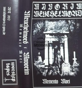 Mavorim, Meuchelmord – Memento Mori Kaseta