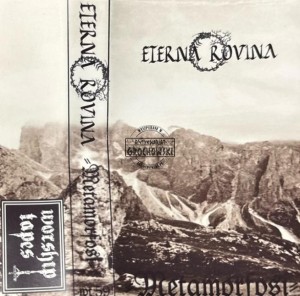 Eterna Rovina – Metamorfosi Kaseta