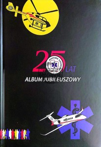25-lecie Lotniczego Pogotowia Ratunkowego. Album jubileuszowy