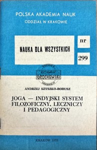 Joga- indyjski system filozoficzny, leczniczy i pedagogiczny