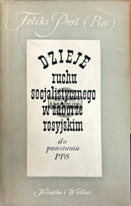 Dzieje ruchu socjalistycznego w zaborze rosyjskim