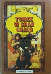 Tomek w Gran Chaco