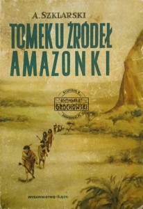 Tomek w żródeł Amazonki